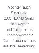 Bewerbung bei Dachland